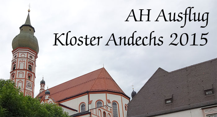AH-Ausflug-Kloster-Andechs-2015-Titel